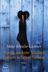 "Auch andere Mütter haben schöne Söhne"