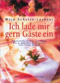 "Ich lade mir gern Gäste ein"